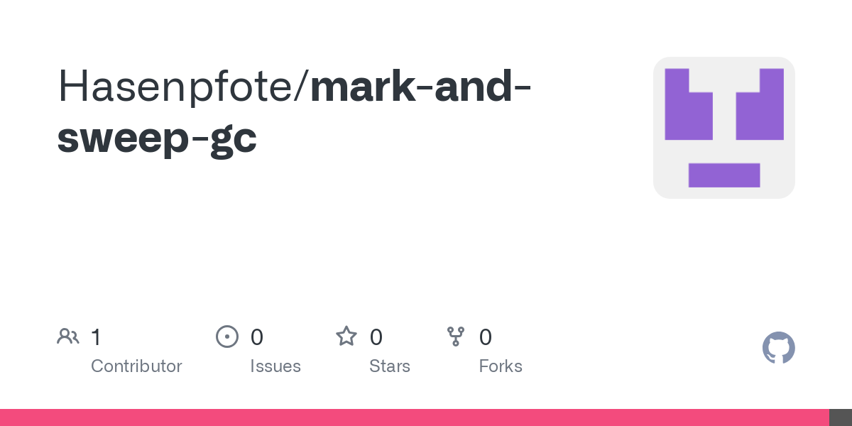 Contribute to Hasenpfote/mark-and-sweep-gc development by creating an account on GitHub.